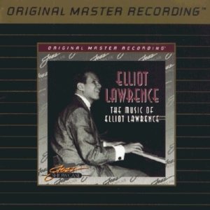 Elliot-Lawrence-The-Music-Of-Elliot-Lawrence-MFSL-Gold-CD-oop.jpg