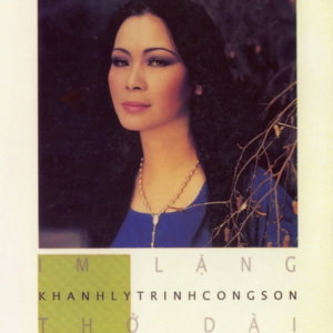 Im Lang Tho Dai - Khanh Ly.jpg